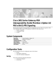 Cisco 2651 Series Gateway-PBX Interoperability: Nortel Meridian 1 Option 11C