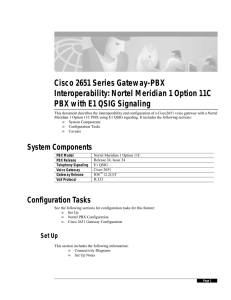 Cisco 2651 Series Gateway-PBX Interoperability: Nortel Meridian 1 Option 11C