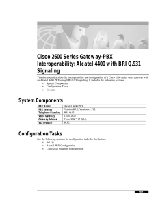 Cisco 2600 Series Gateway-PBX Interoperability: Alcatel 4400 with BRI Q.931 Signaling