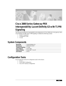 Cisco 2600 Series Gateway-PBX Interoperability: Lucent Definity G3 with T1 PRI Signaling