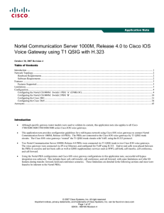 Nortel Communication Server 1000M, Release 4.0 to Cisco IOS  Application Note