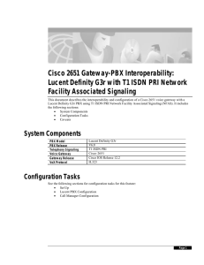 Cisco 2651 Gateway-PBX Interoperability: Facility Associated Signaling