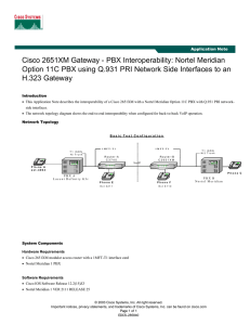 Cisco 2651XM Gateway - PBX Interoperability: Nortel Meridian