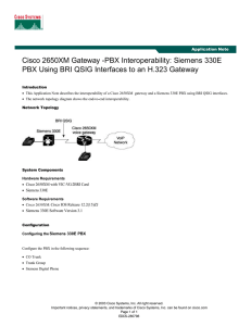 Cisco 2650XM Gateway -PBX Interoperability: Siemens 330E