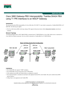 Cisco 3660 Gateway-PBX Interoperability: Toshiba DK424 PBX  Application Note