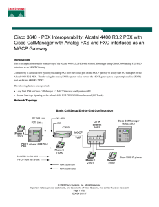 Cisco 3640 - PBX Interoperability: Alcatel 4400 R3.2 PBX with