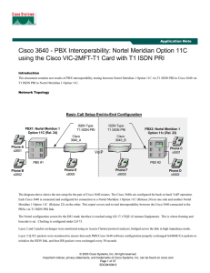 Cisco 3640 - PBX Interoperability: Nortel Meridian Option 11C