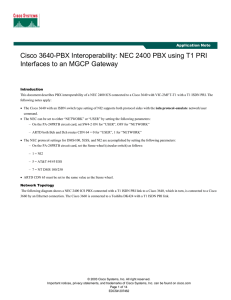 Cisco 3640-PBX Interoperability: NEC 2400 PBX using T1 PRI  Application Note