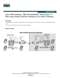 Cisco 3640 Gateway - PBX Interoperability: Nortel Option 11