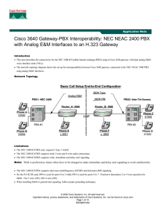 Cisco 3640 Gateway-PBX Interoperability: NEC NEAC 2400 PBX