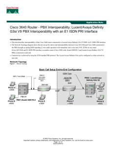 Cisco 3640 Router - PBX Interoperability: Lucent/Avaya Definity