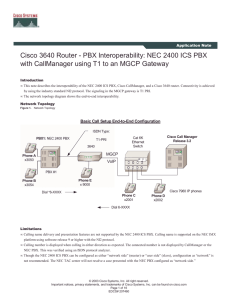 Cisco 3640 Router - PBX Interoperability: NEC 2400 ICS PBX