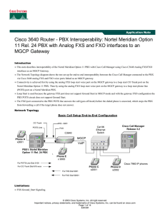 Cisco 3640 Router - PBX Interoperability: Nortel Meridian Option