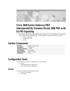 Cisco 3640 Series Gateway-PBX Interoperability: Siemens Hicom 330E PBX with E1-PRI Signaling