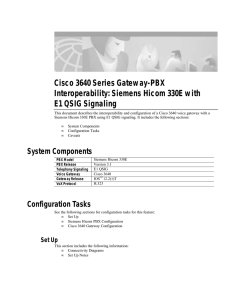 Cisco 3640 Series Gateway-PBX Interoperability: Siemens Hicom 330E with E1 QSIG Signaling