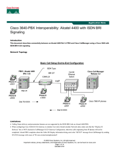 Cisco 3640-PBX Interoperability: Alcatel 4400 with ISDN BRI Signaling  Application Note