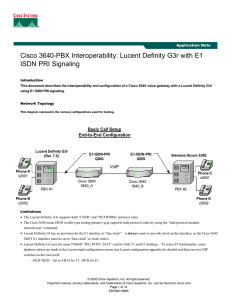 Cisco 3640-PBX Interoperability: Lucent Definity G3r with E1 ISDN PRI Signaling