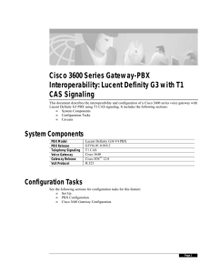 Cisco 3600 Series Gateway-PBX Interoperability: Lucent Definity G3 with T1 CAS Signaling