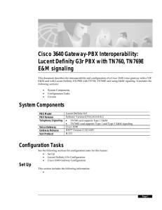 Cisco 3640 Gateway-PBX Interoperability: Lucent Definity G3r PBX with TN760, TN769E