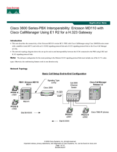 Cisco 3600 Series-PBX Interoperability: Ericsson MD110 with
