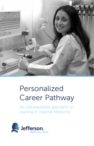 Personalized Career Pathway An individualized approach to training in Internal Medicine