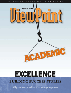 EXCELLENCE BUILDING SUCCESS STORIES Why academic excellence is an on-going project p g