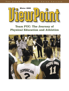 Team PUC: The Journey of Physical Education and Athletics o f Winter 2006
