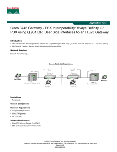 Cisco 3745 Gateway - PBX Interoperability: Avaya Definity G3