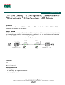 Cisco 3745 Gateway - PBX Interoperability: Lucent Definity G3r