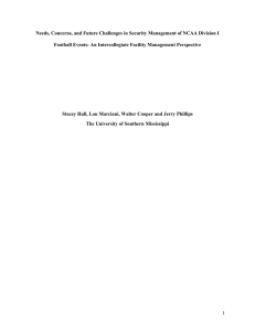 Needs, Concerns, and Future Challenges in Security Management of NCAA... Football Events: An Intercollegiate Facility Management Perspective