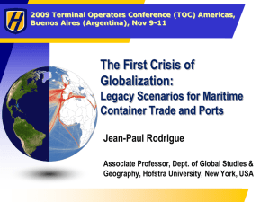 The First Crisis of Globalization: Legacy Scenarios for Maritime Container Trade and Ports