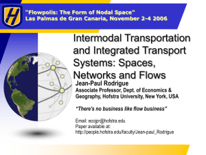 Intermodal Transportation and Integrated Transport Systems: Spaces, Networks and Flows