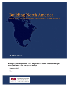Managing Rail Expansion and Congestion in North American Freight  December 2007