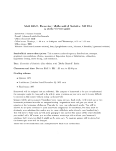Math 008-01, Elementary Mathematical Statistics: Fall 2014 A quick reference guide