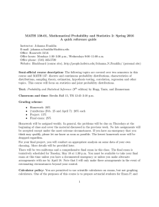 MATH 138-01, Mathematical Probability and Statistics 2: Spring 2016