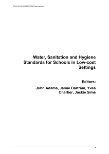 Water, Sanitation and Hygiene Standards for Schools in Low-cost Settings Editors: