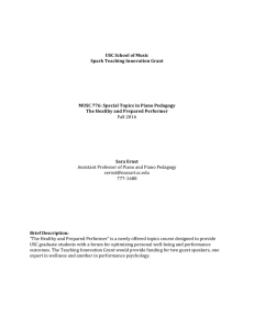 ! USC!School!of!Music!! Spark!Teaching!Innovation!Grant! MUSC!776:!Special!Topics!in!Piano!Pedagogy!