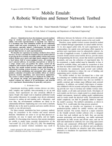 Mobile Emulab: A Robotic Wireless and Sensor Network Testbed David Johnson Tim Stack