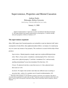 Supervenience, Properties and Mental Causation Anthony Dardis Philosophy, Hofstra University