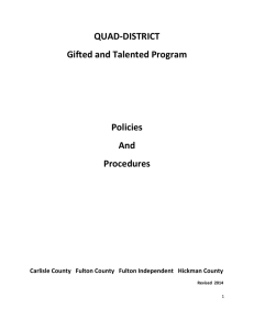 QUAD-DISTRICT Gifted and Talented Program  Policies