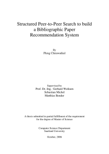 Structured Peer-to-Peer Search to build a Bibliographic Paper Recommendation System