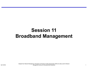 Session 11 Broadband Management