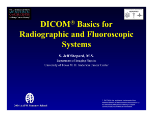 DICOM Basics for Radiographic and Fluoroscopic Systems