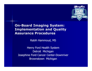On On--Board Imaging System: Board Imaging System: Implementation and Quality