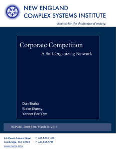Corporate Competition NEW ENGLAND COMPLEX SYSTEMS INSTITUTE A Self-Organizing Network