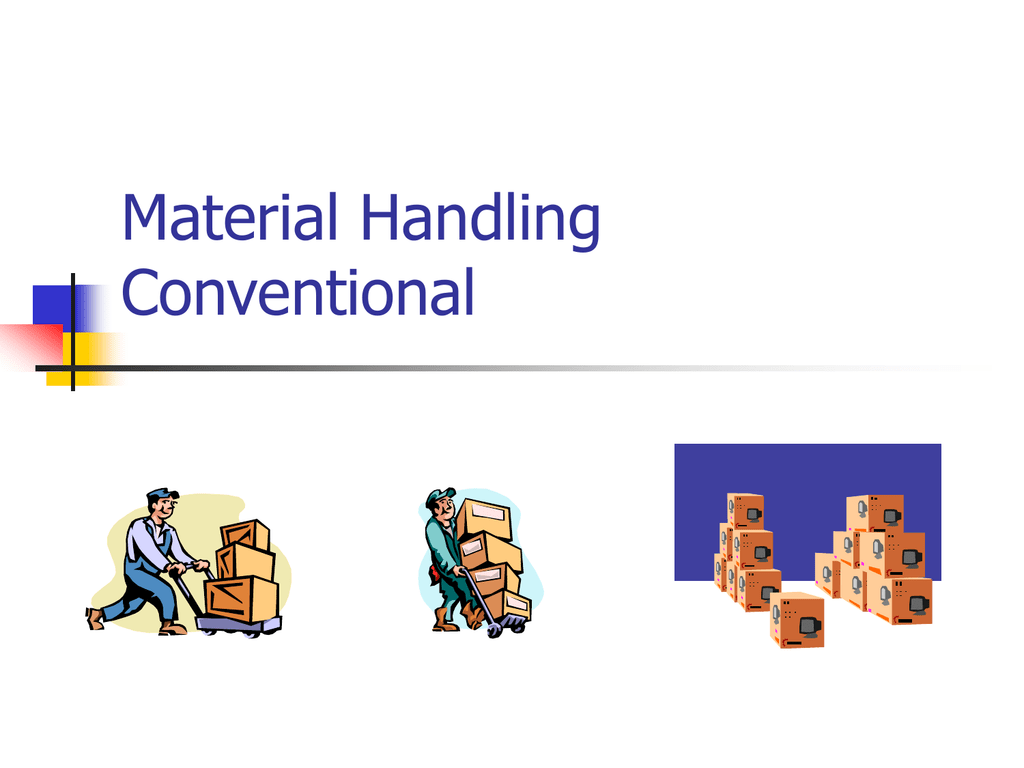 make an essay about materials handling