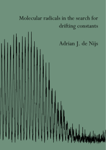 Adrian J. de Nijs Molecular radicals in the search for drifting constants
