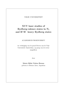 XUV laser studies of Rydberg-valence states in N and H H