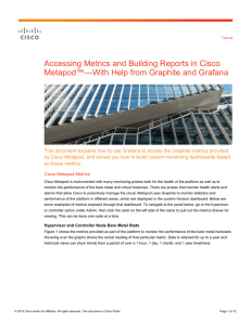 Accessing Metrics and Building Reports in Cisco
