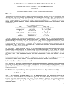 AAPM Refresher Course (July 27,1999) Dosimetric Pitfalls for Relative Dosimetry,... Timothy C Zhu